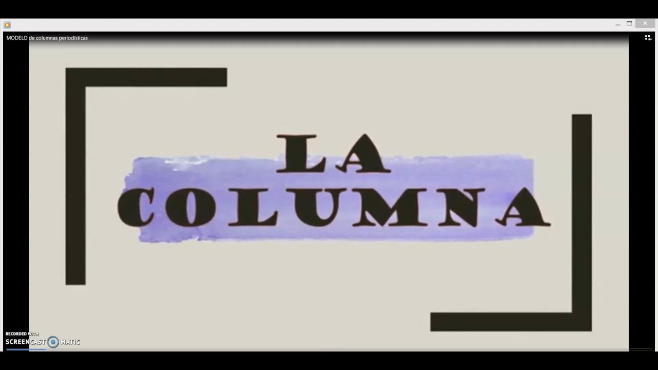 Video 1   T2  Caracter&iacute;sticas de la columna period&iacute;stica