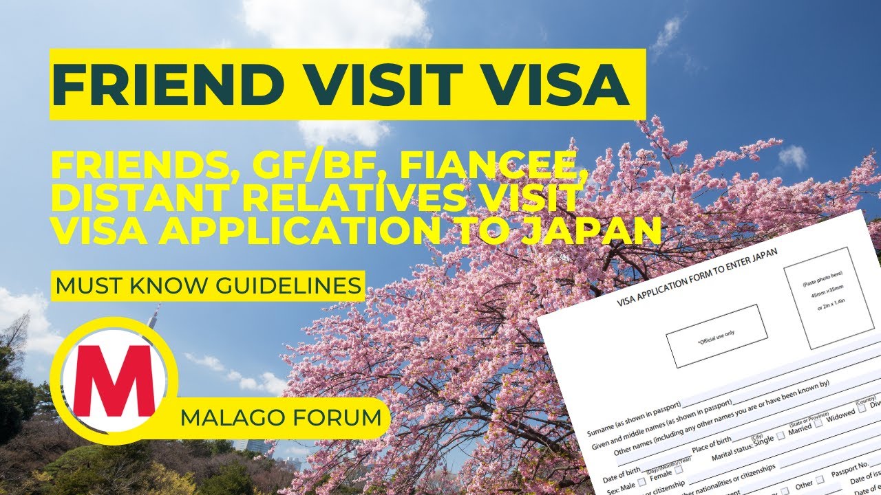 Friends, BF/GF, Fiancee & Distant Relatives Visit Visa Application