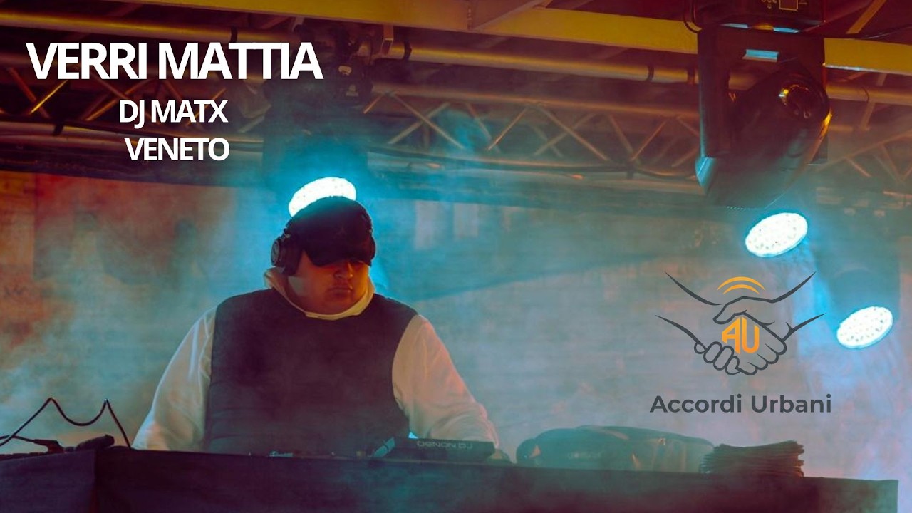 VERRI MATTIA DJ MATX VENETO