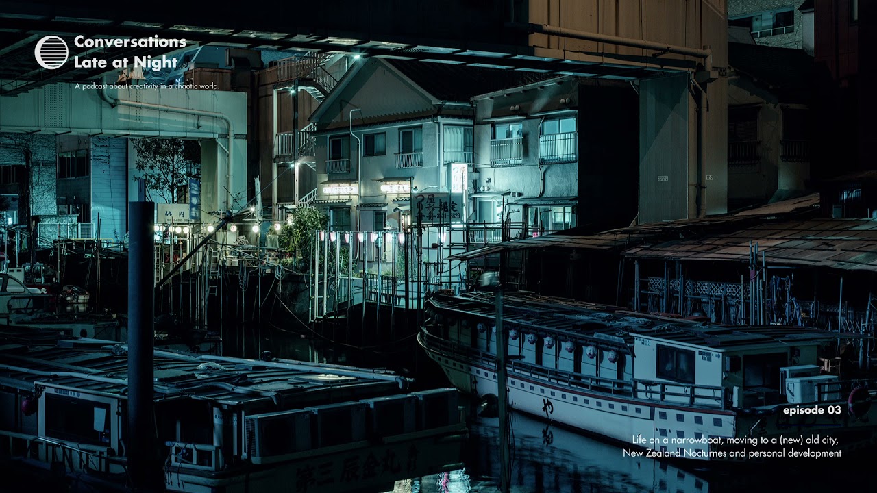 Life on a narrowboat, moving back to an old city, New Zealand Nocturnes and personal development