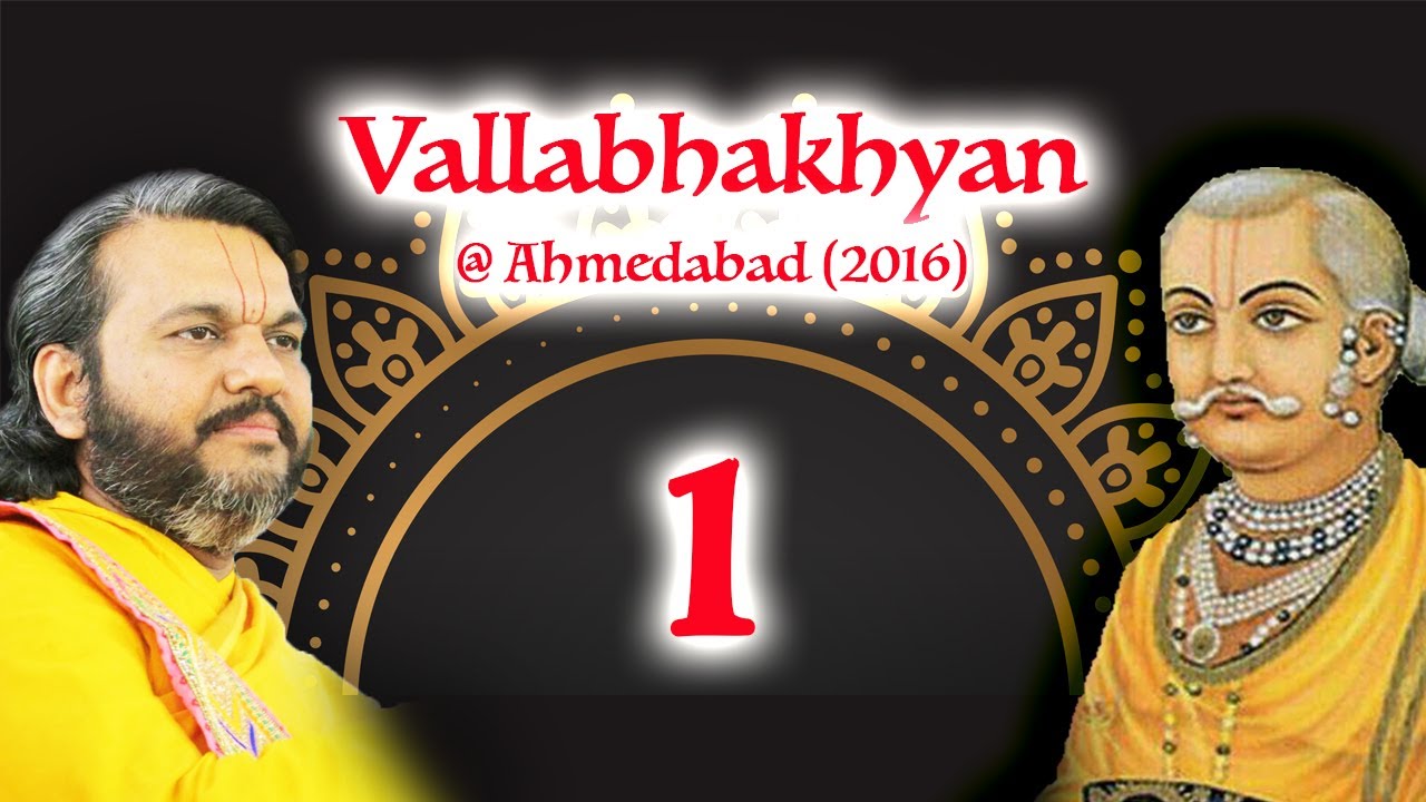 VALLABHAKHYAN  (2016) - Part-1