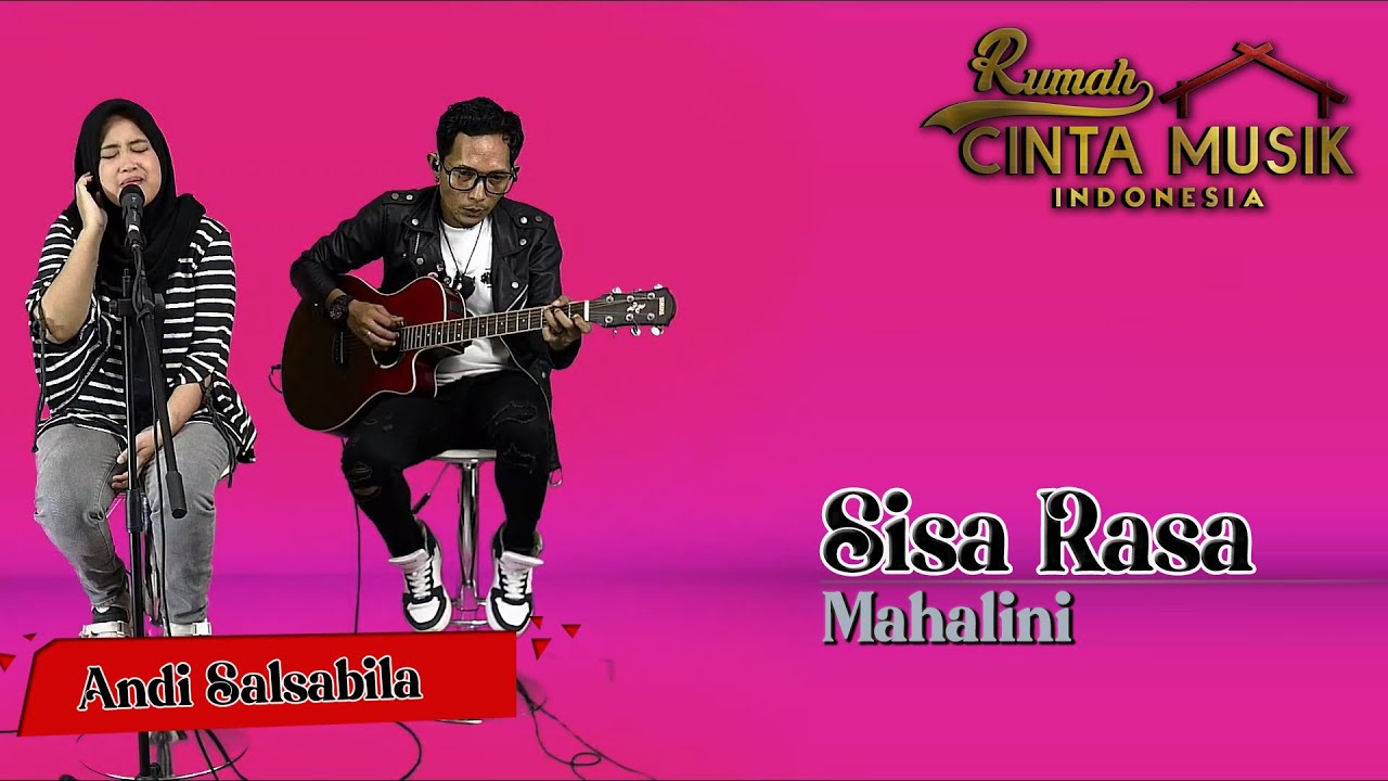 SISA RASA - MAHALINI (LIVE COVER) | ANDI SALSABILA #sisarasa #cover