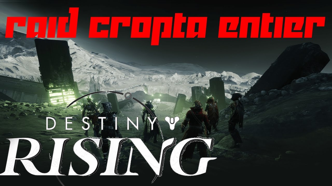 (Destiny Rising) Raid Cropta génialissime (sauf les mates...)