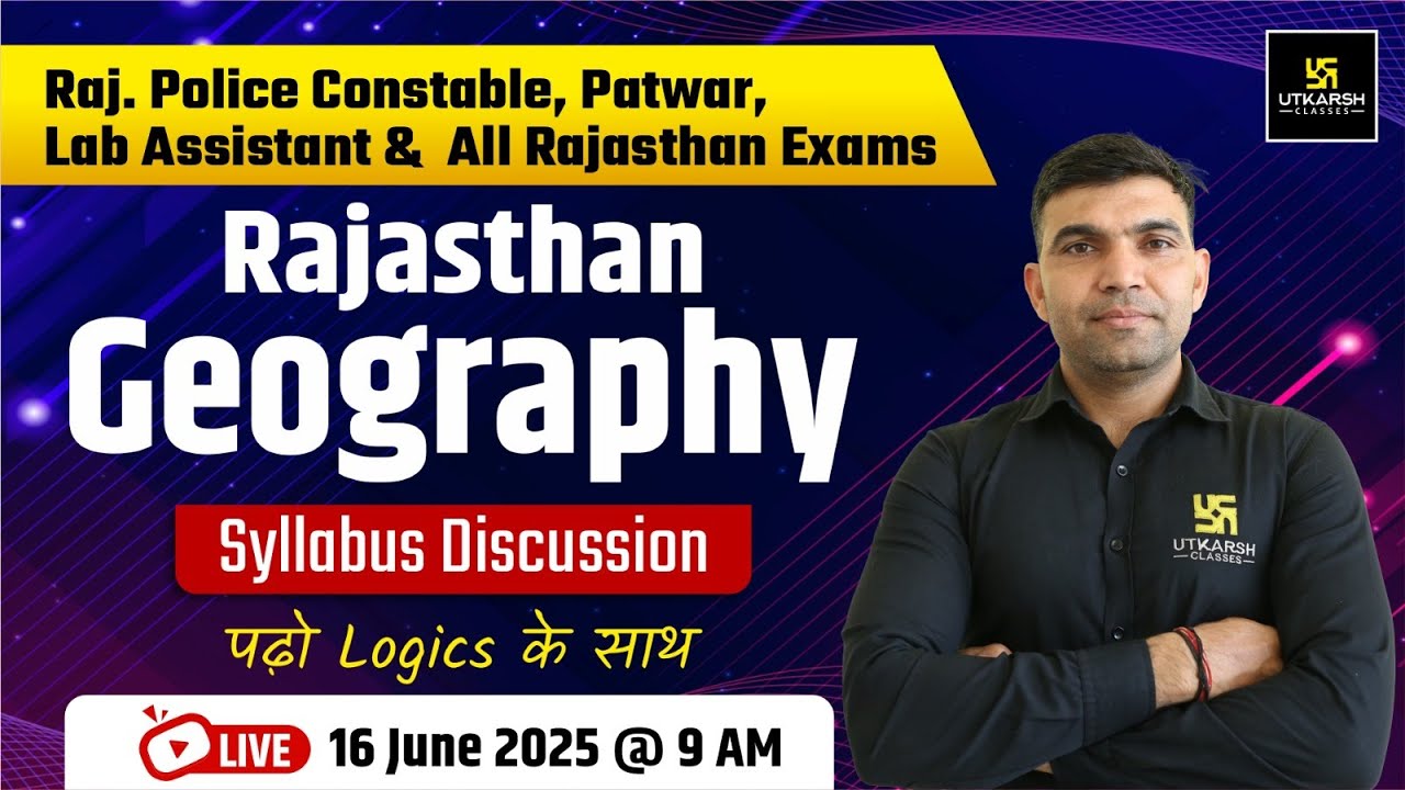 Rajasthan Geography Syllabus Discussion |Raj. Police Constable, Patwar & Lab Assistant |Narendra Sir