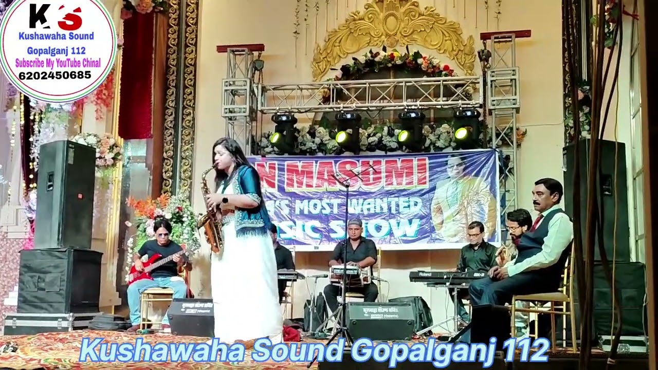 On Masumi India Most Wanted  Instumenatl Hindi Program Siwan #Kushawaha Sound Gopalganj 112,, 2025