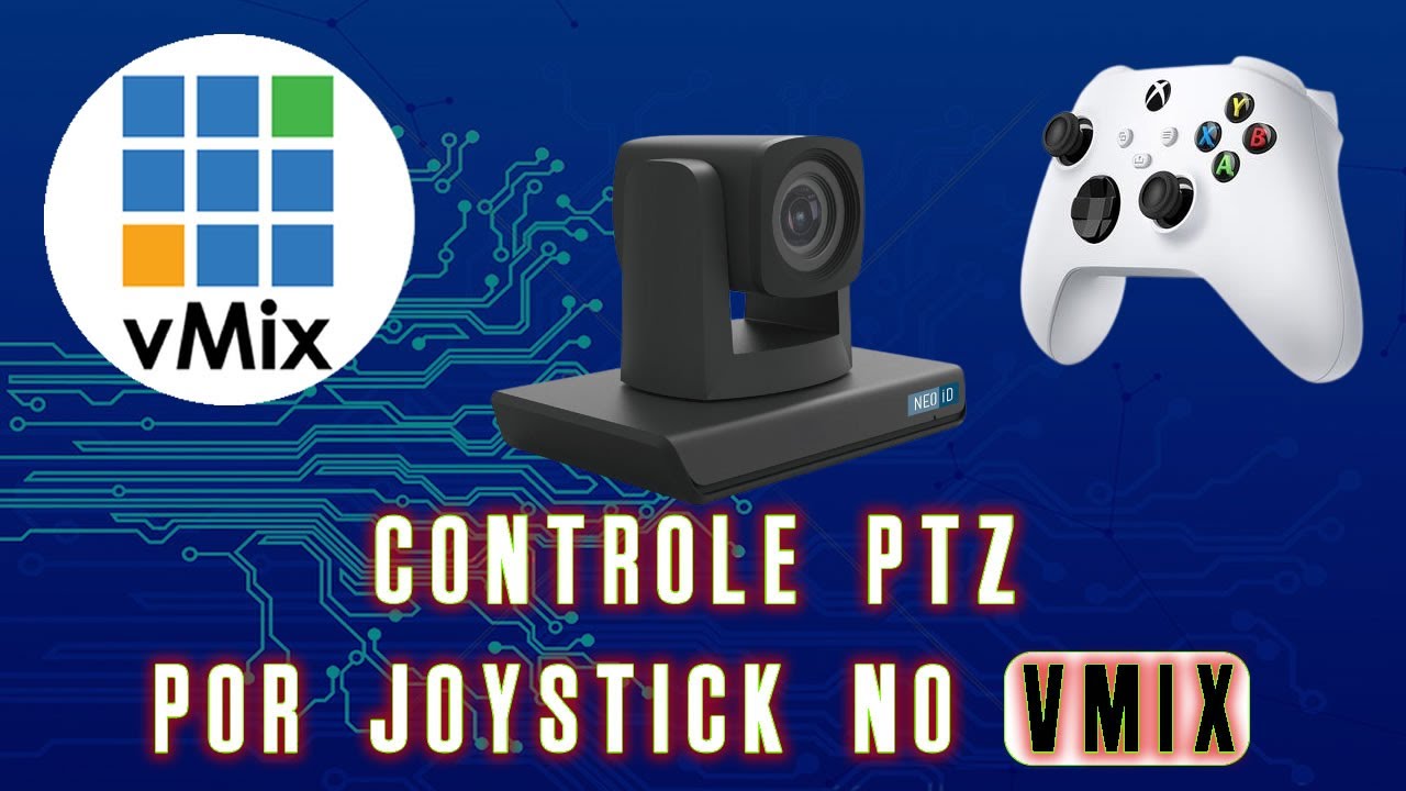 Controlando PTZ USB/HDMI NEOID no VMIx com Joystick