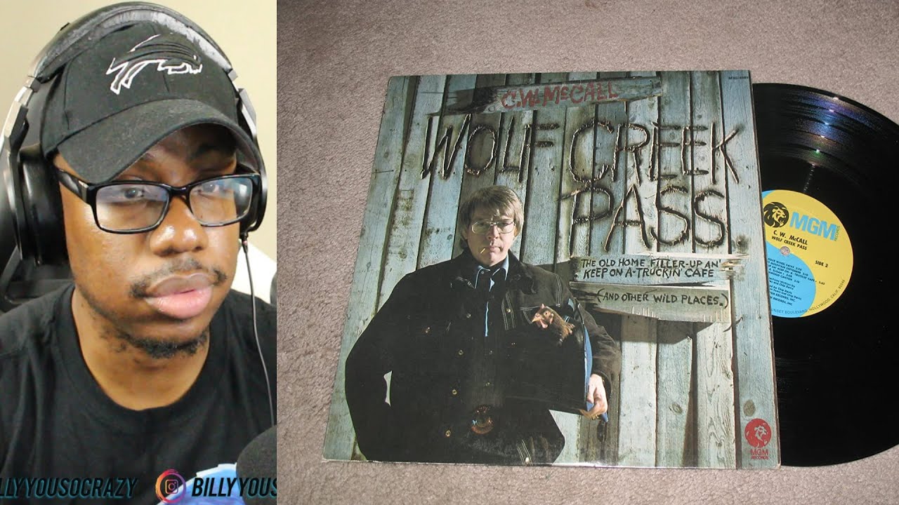 C.W.Mcall - Wolf Creek Pass REACTION!