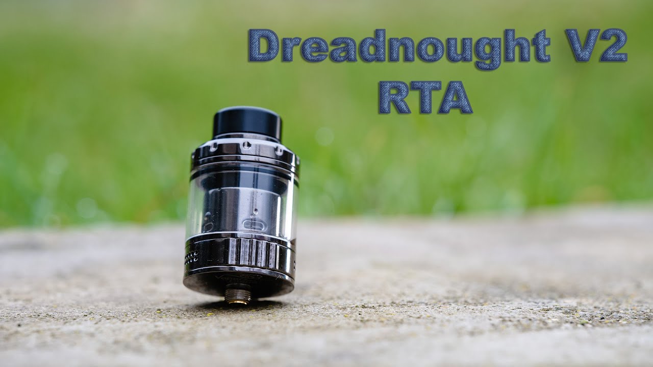 Dreadnought V2 RTA