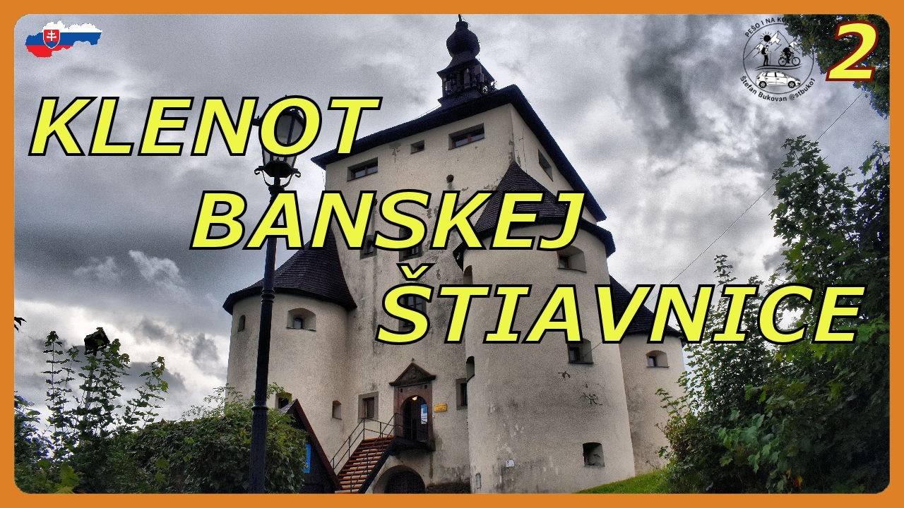 🇸🇰 | Nový zámok – pevnosť, ktorá chránila Štiavnicu  (Štiavnica do hĺbky 2)