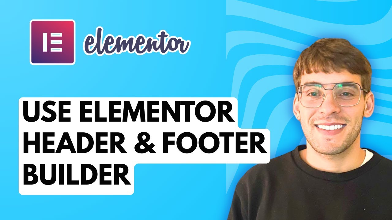 How to Use Elementor Header & Footer Builder [2026 Full Guide]