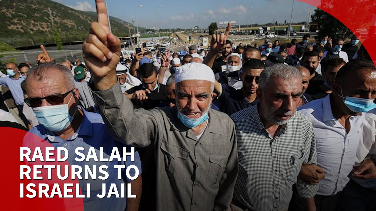 Sheikh Raed Salah starts prison term in Israel jails