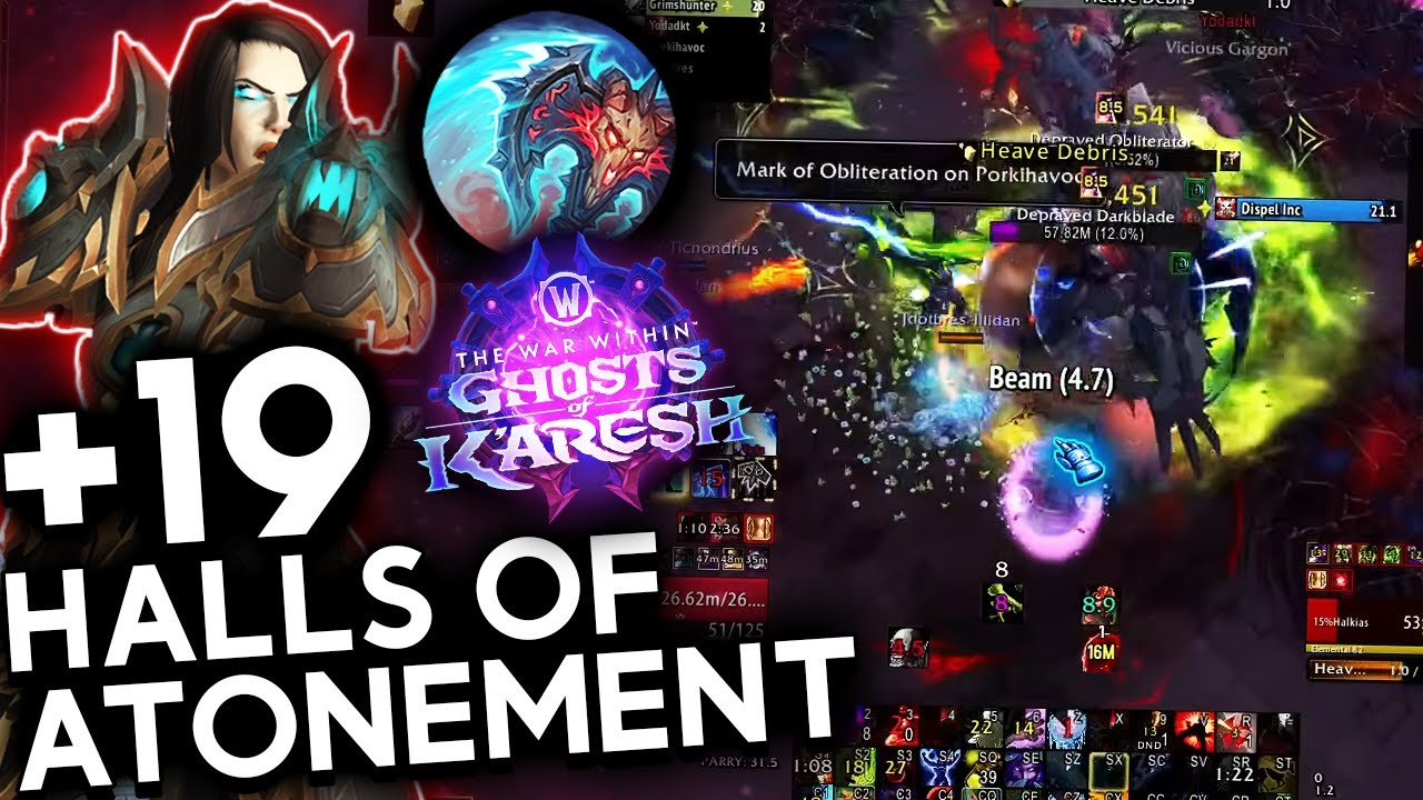 Halls of Atonement +19 | Deathbringer Blood DK | TWW SEASON 3 M+