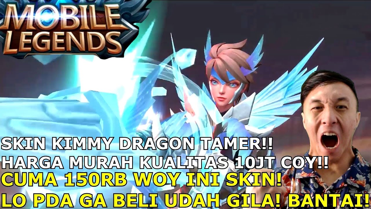 HARGA 150RB KUALITAS 10JTA! SKIN EPIC KIMMY DRAGON TAMER! INI KREN GA ADA OTAK! BANTAI!