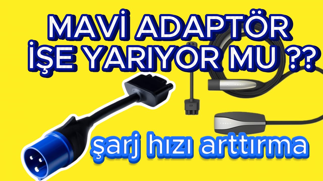 Tesla Şarj Hızını Artırma: Mavi Adaptör ile Kolay ve Hızlı Şarj