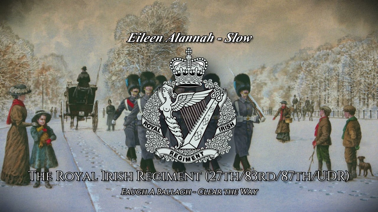 Eileen Alannah - Slow March Of The Royal Irish Regiment