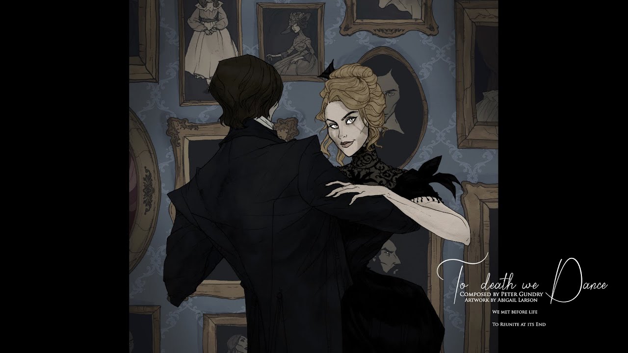 To Death we Dance | Dark Macabre Waltz