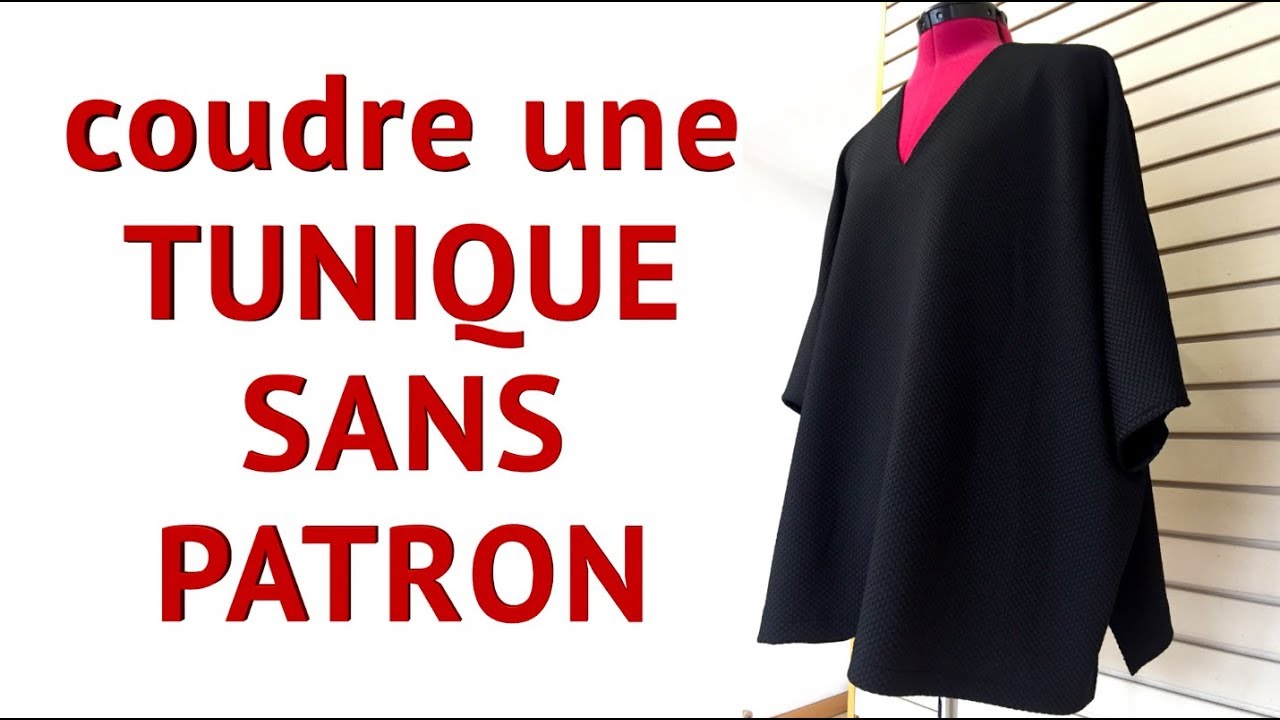 Coudre une tunique sans patron 🌺🙂👚Facile et rapide / pour débutant