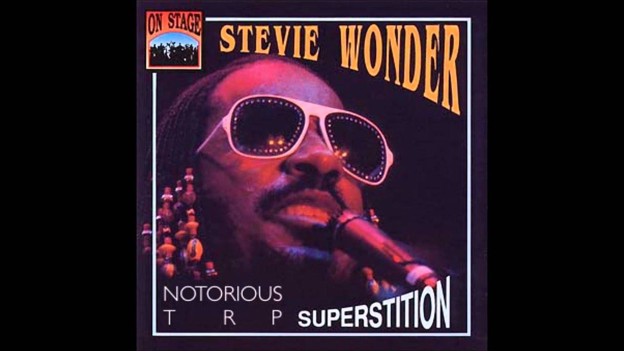 Stevie Wonder - Superstition (Notorious TRP Remix)