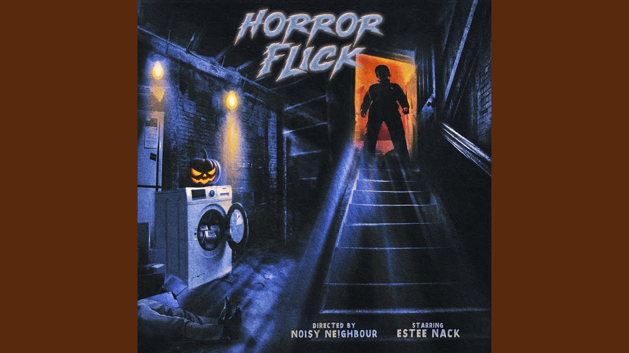 Horror Flick (feat. Estee Nack)