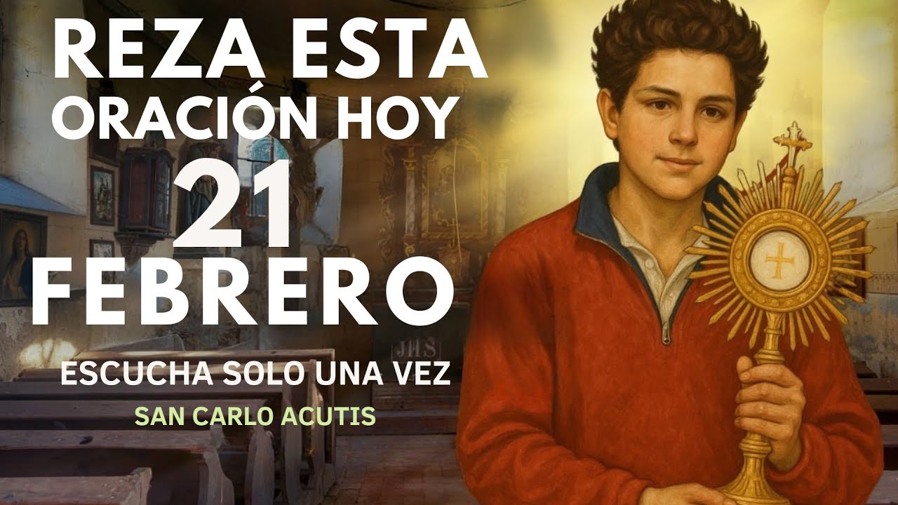 🙏REZA ESTA ORACIÓN MILAGROSA URGENTE A SAN CARLO ACUTIS PARA OBTENER AYUDA DIVINA Y SANACIÓN | REZA