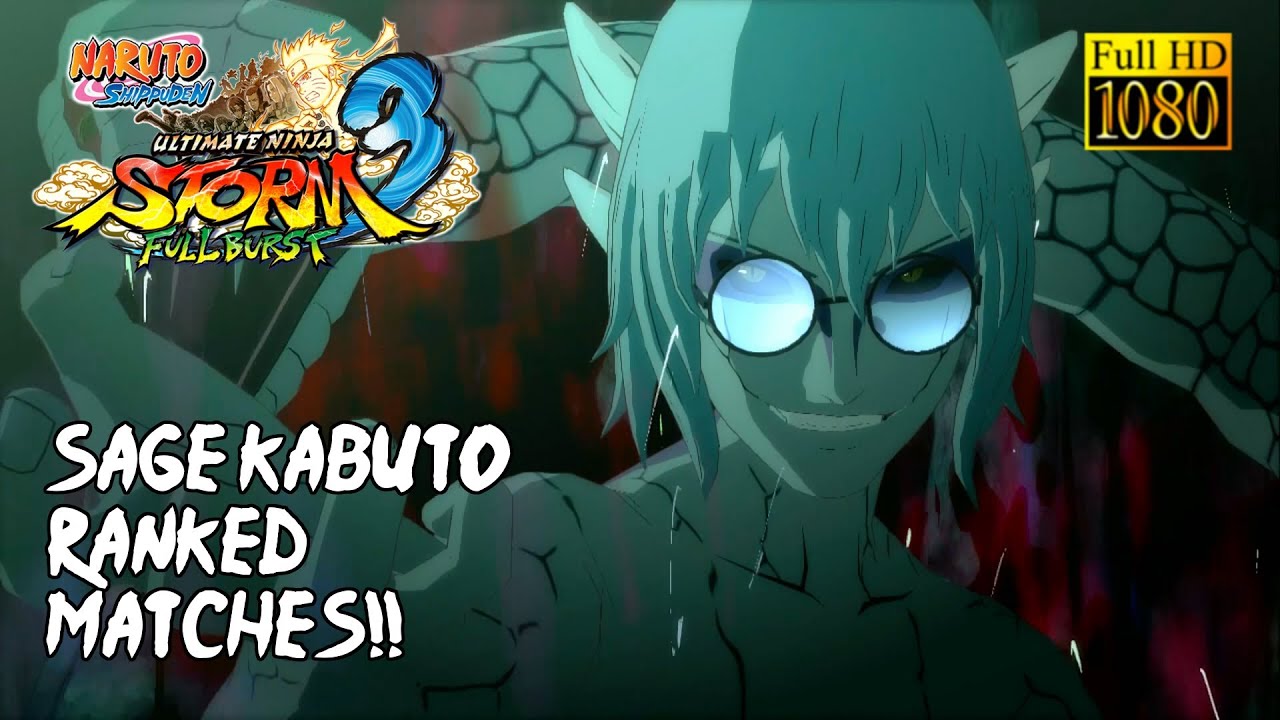 Naruto Ultimate Ninja Storm 3 Full Burst: Sage Kabuto - Ranked matches!!