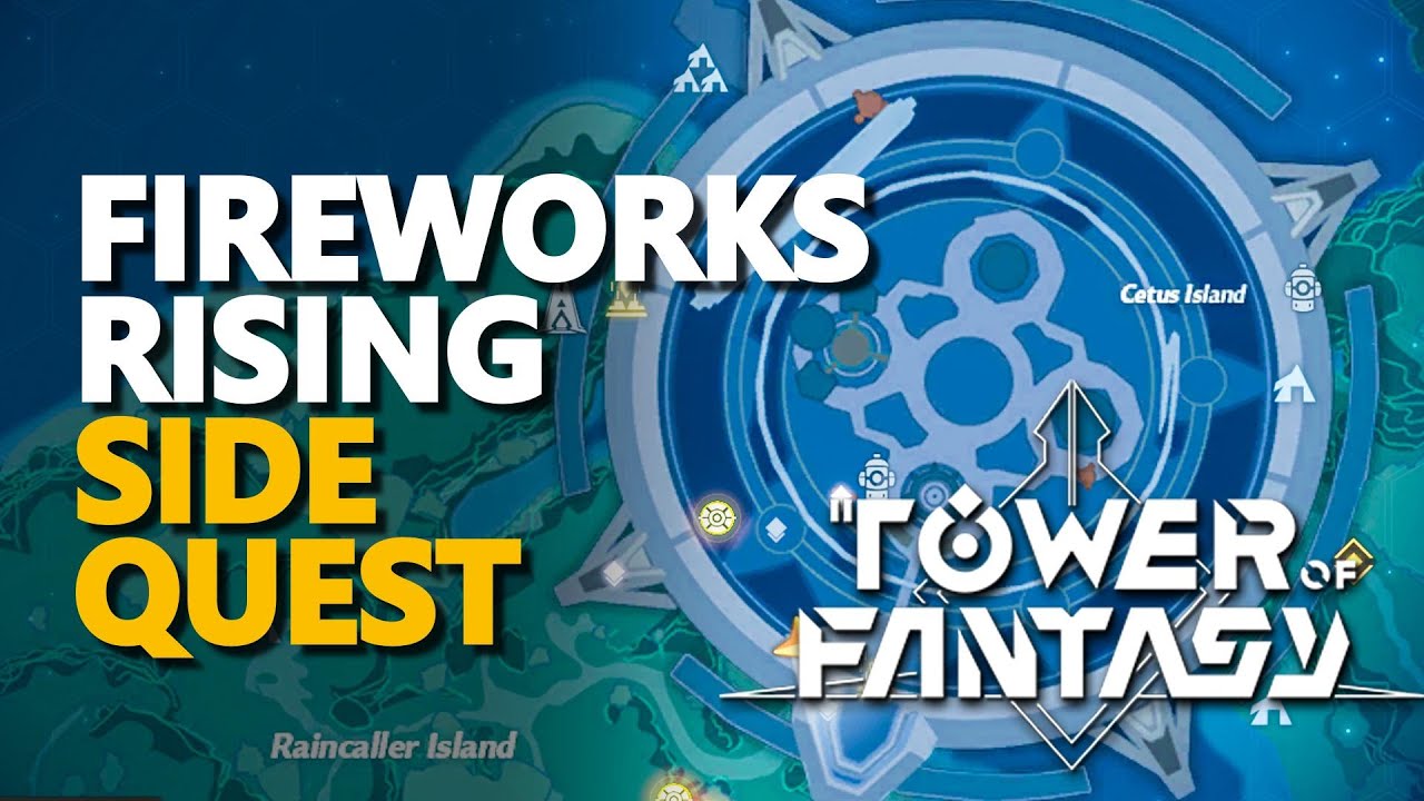 Fireworks Rising Tower of Fantasy