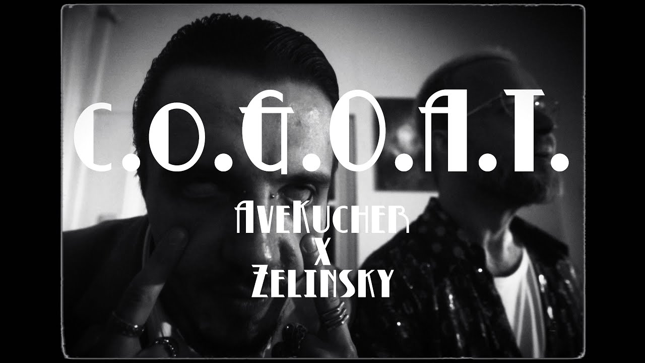 AveKucher &mdash; C.o.G.O.A.T. (feat. Zelinsky) [Offical Video]