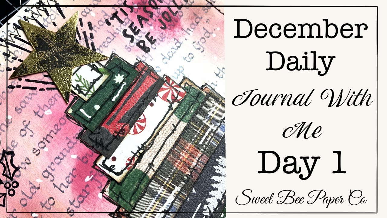 December Daily Junk Journal 2022 | Journal With Me | Day 1 | 