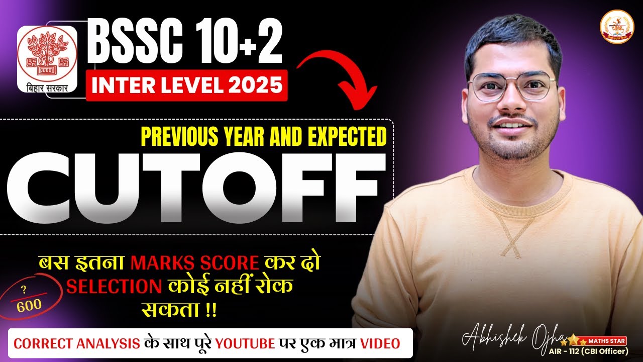 BSSC (10+2) Inter Level Cutoff | Detailed Analysis Expected Cutoff And Safe Score #biharssc