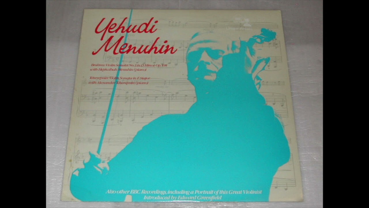 Yehudi Menuhin, Alexander Tcherepnin - Tcherepnin Violin Sonata in F Major