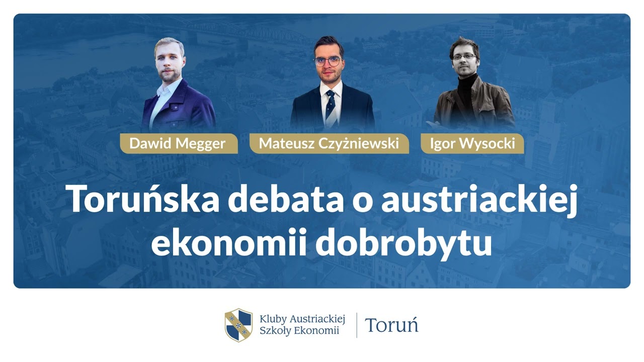Wartościowanie a nauka ekonomii - dr Dawid Megger, Mateusz Czyżniewski, Igor Wysocki