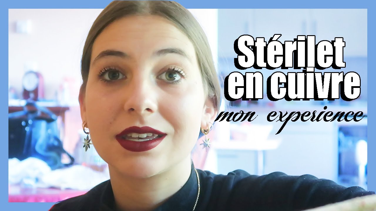 🩸| VLOG | Mon EXPERIENCE avec le STERILET EN CUIVRE !