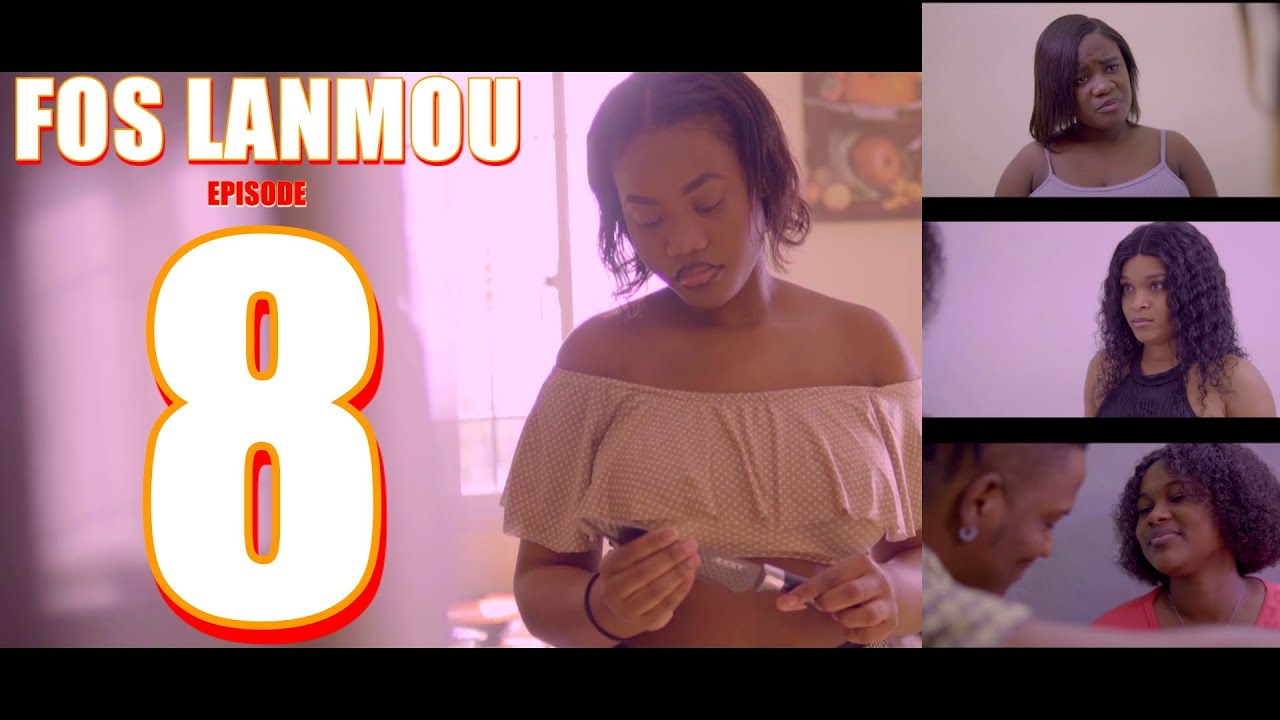 FOS LANMOU episode 8