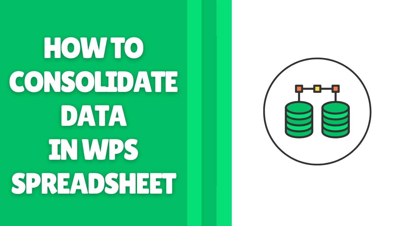 How to Consolidate Data in WPS Spreadsheet