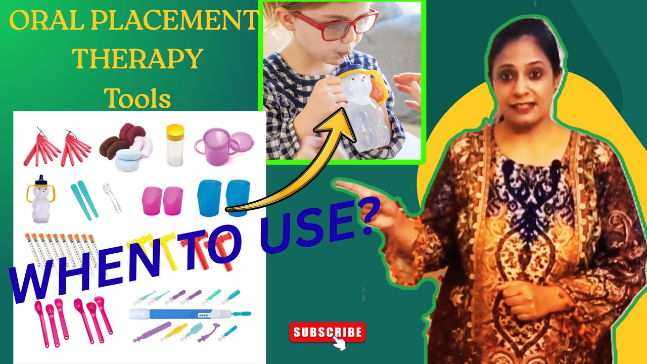 Which Oral Motor Skills can be improved with Oral Placement Therapy Tools?