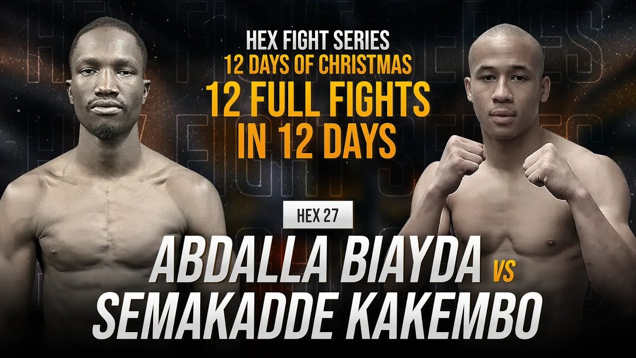 HEX 12 DAYS OF CHRISTMAS - Abdalla Biayda vs Semakadde Kakembo (HEX Interim Featherweight Bout)