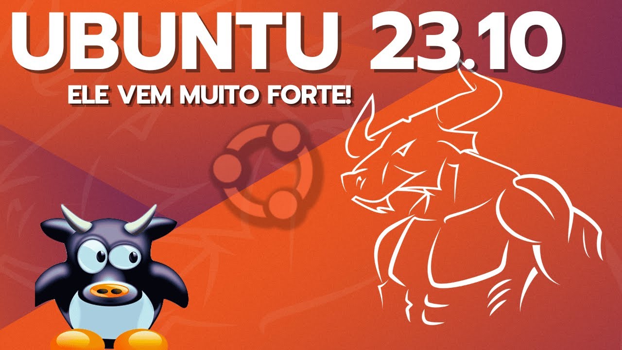 Ubuntu 23.10 Mantic Minotaur - Vem pra resolver o maior problema do Ubuntu!