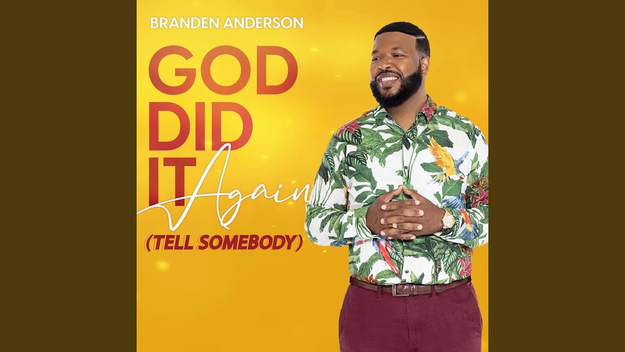 God Did It Again (Tell Somebody)