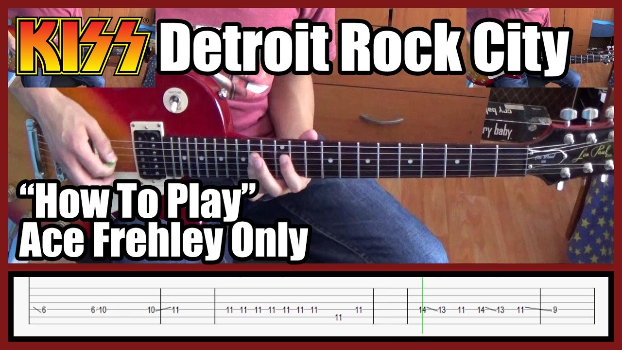 Kiss Detroit Rock City Ace Frehley only with tabs HD