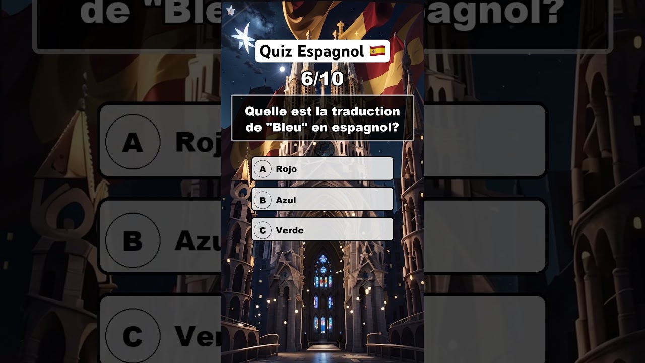 Quiz Espagnol. #quiz #quiztime #espagnol #espagne #quizespagnol #apprendrelespagnol