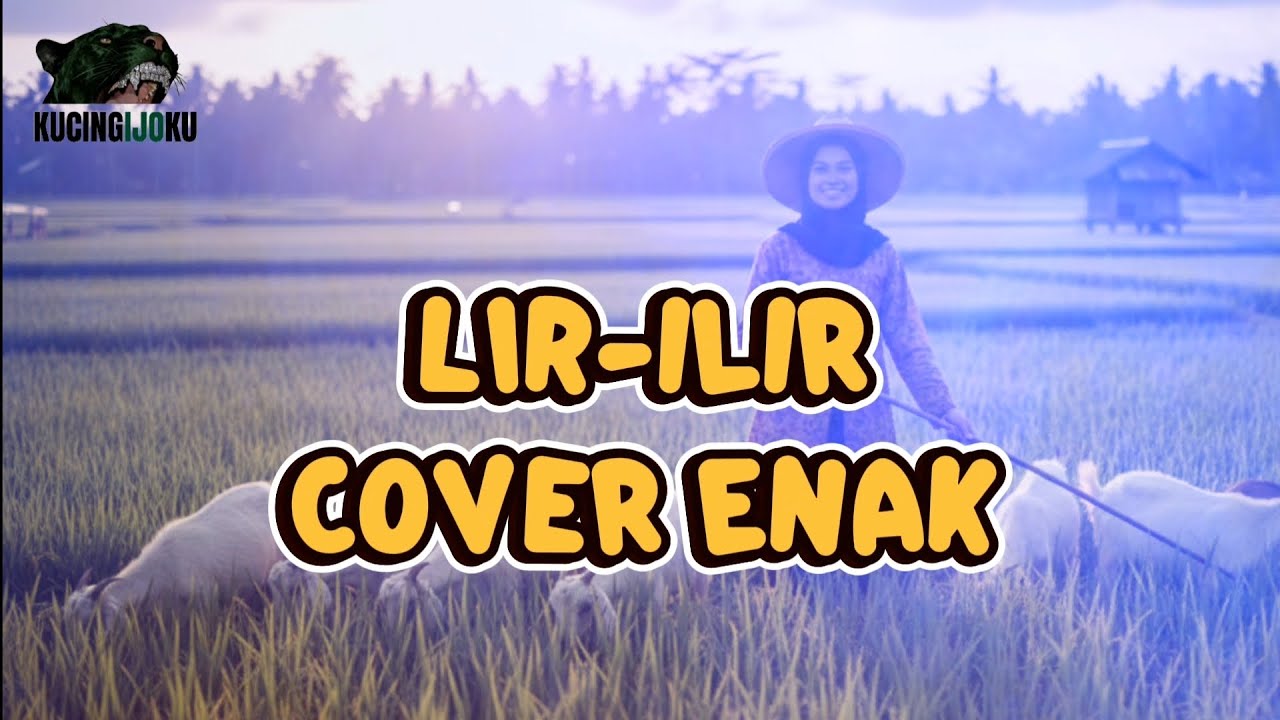 Lir-ilir | Cover Kucingijoku 
