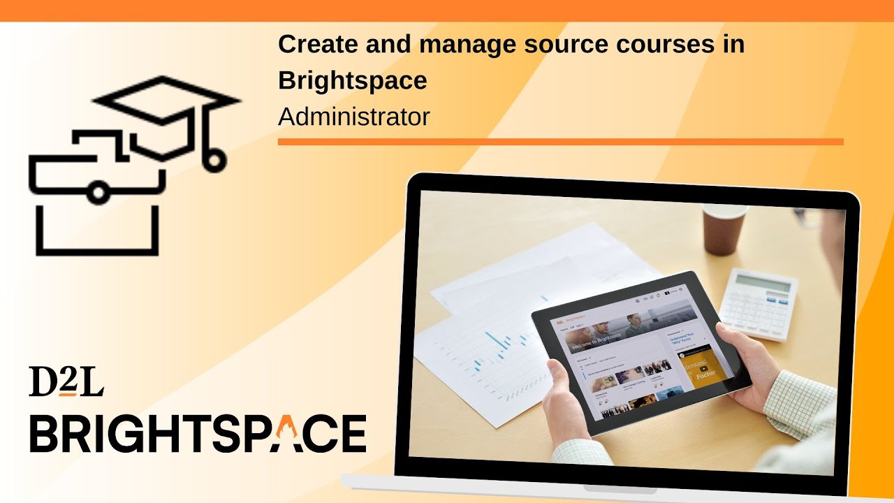 Создание и управление исходными курсами в Brightspace | Администратор