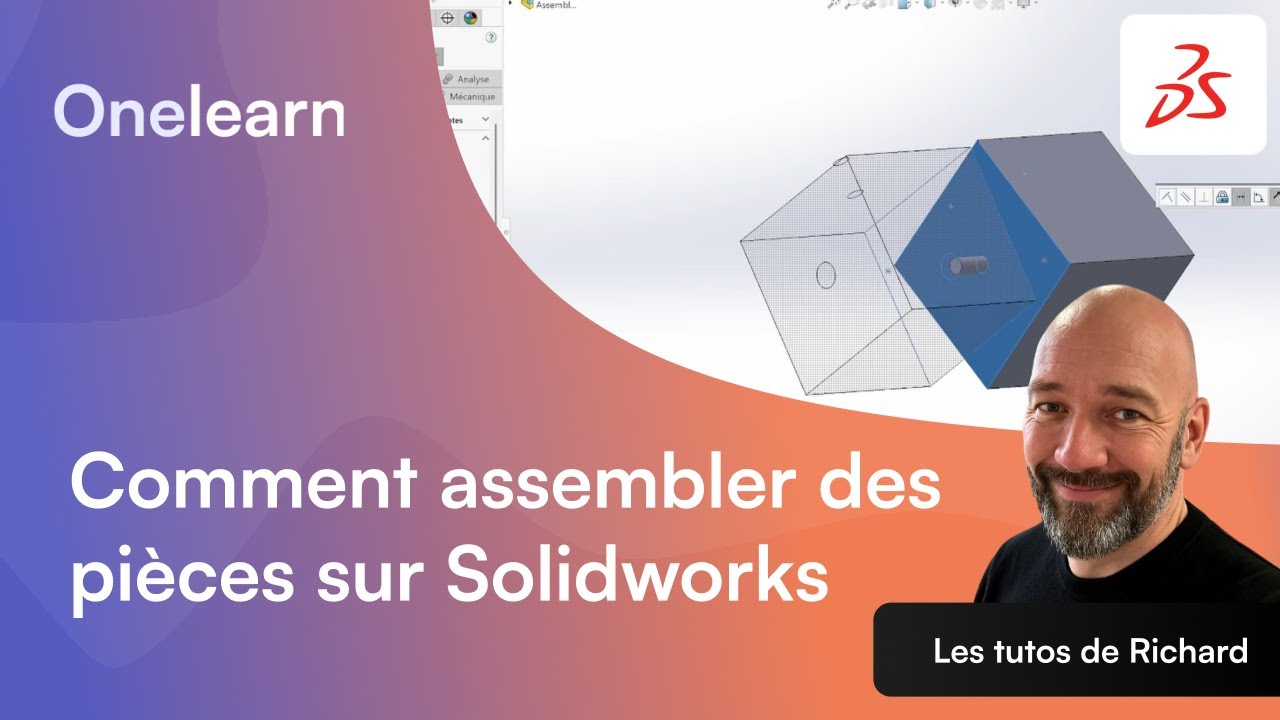 Comment assembler des pièces sur Solidworks