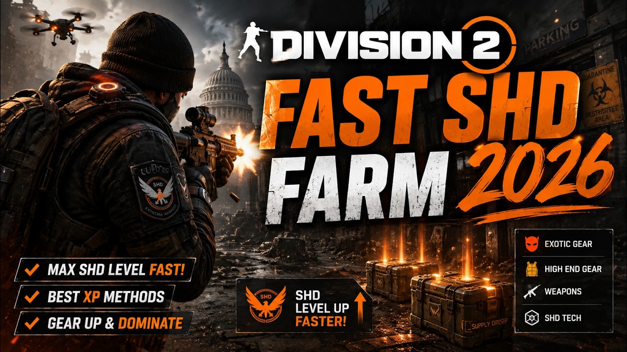 THE DIVISION 2 FAST SHD FARM 2026