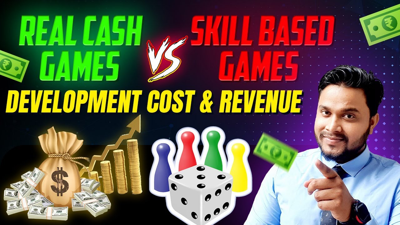 Real Cash Games vs Skill Based Games Development Cost & Revenue! Start Your Gaming Journey