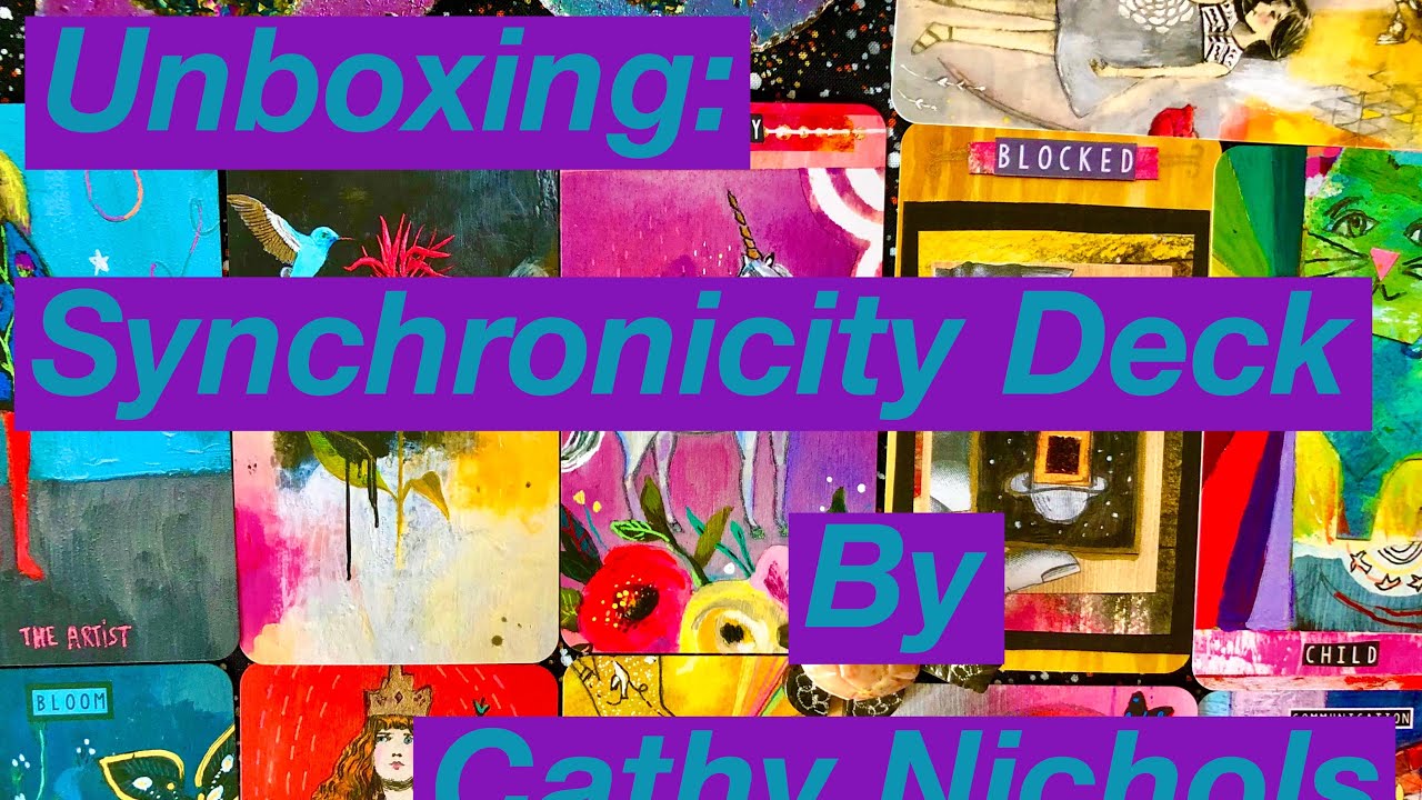 Unboxing and First Impressions:  Synchronicity Deck by Cathy Nichols