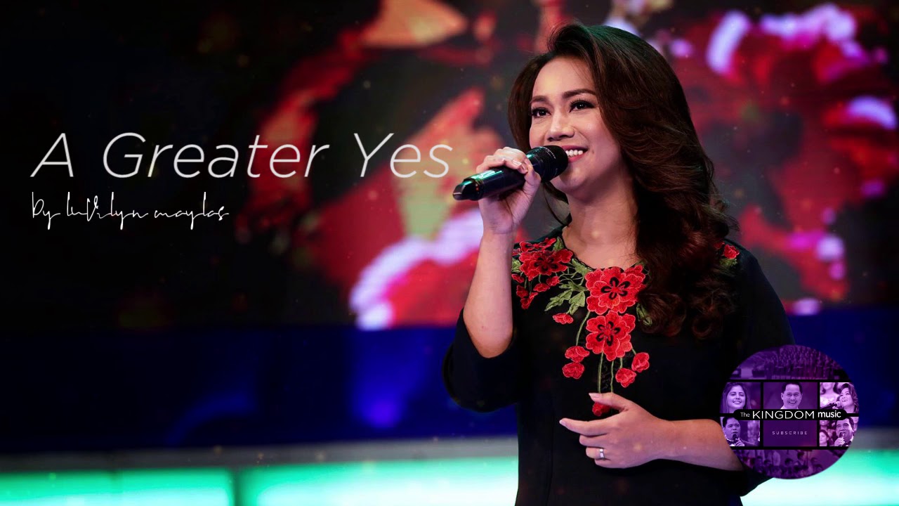 A Greater Yes by Luvilyn Maylas