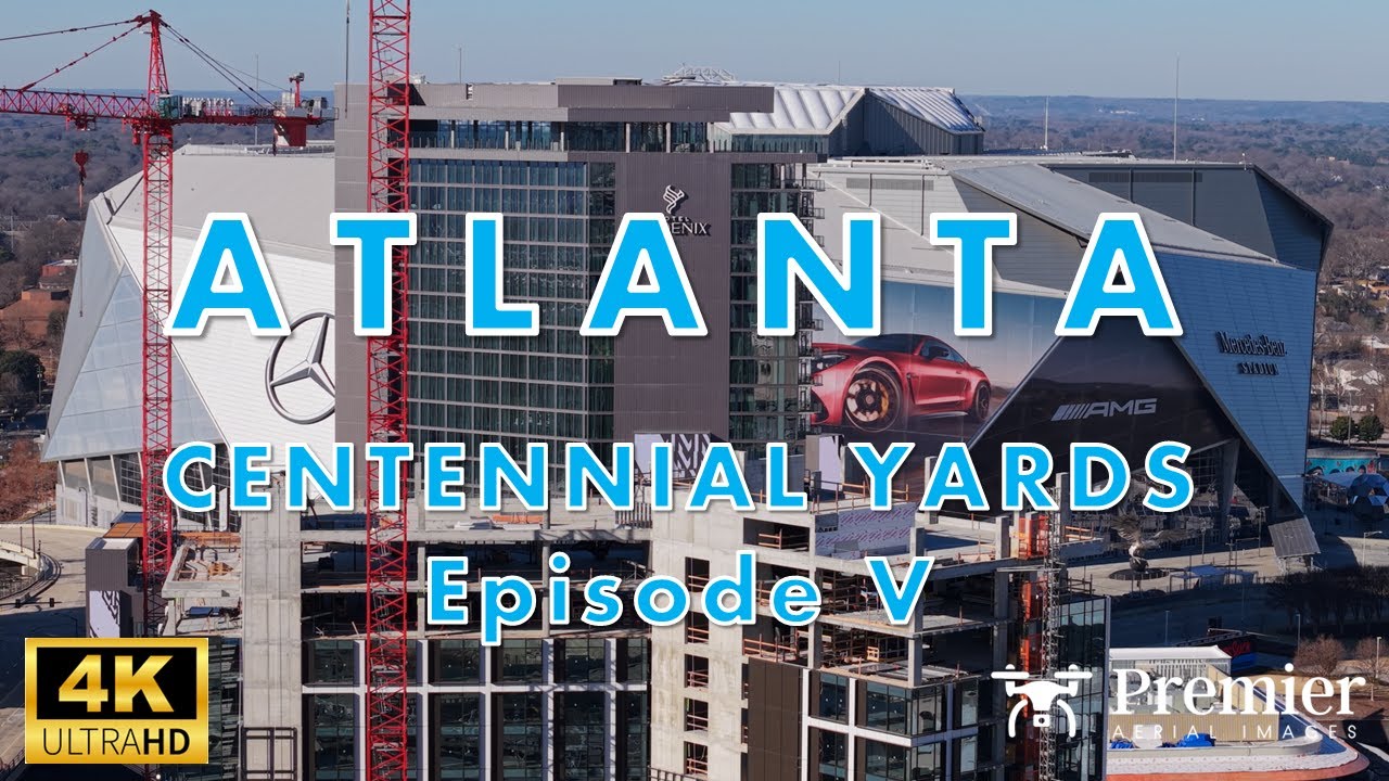Atlanta's Centennial Yards - Episode V | 4K Cinematic Drone Film #atlanta #drone #cityscape