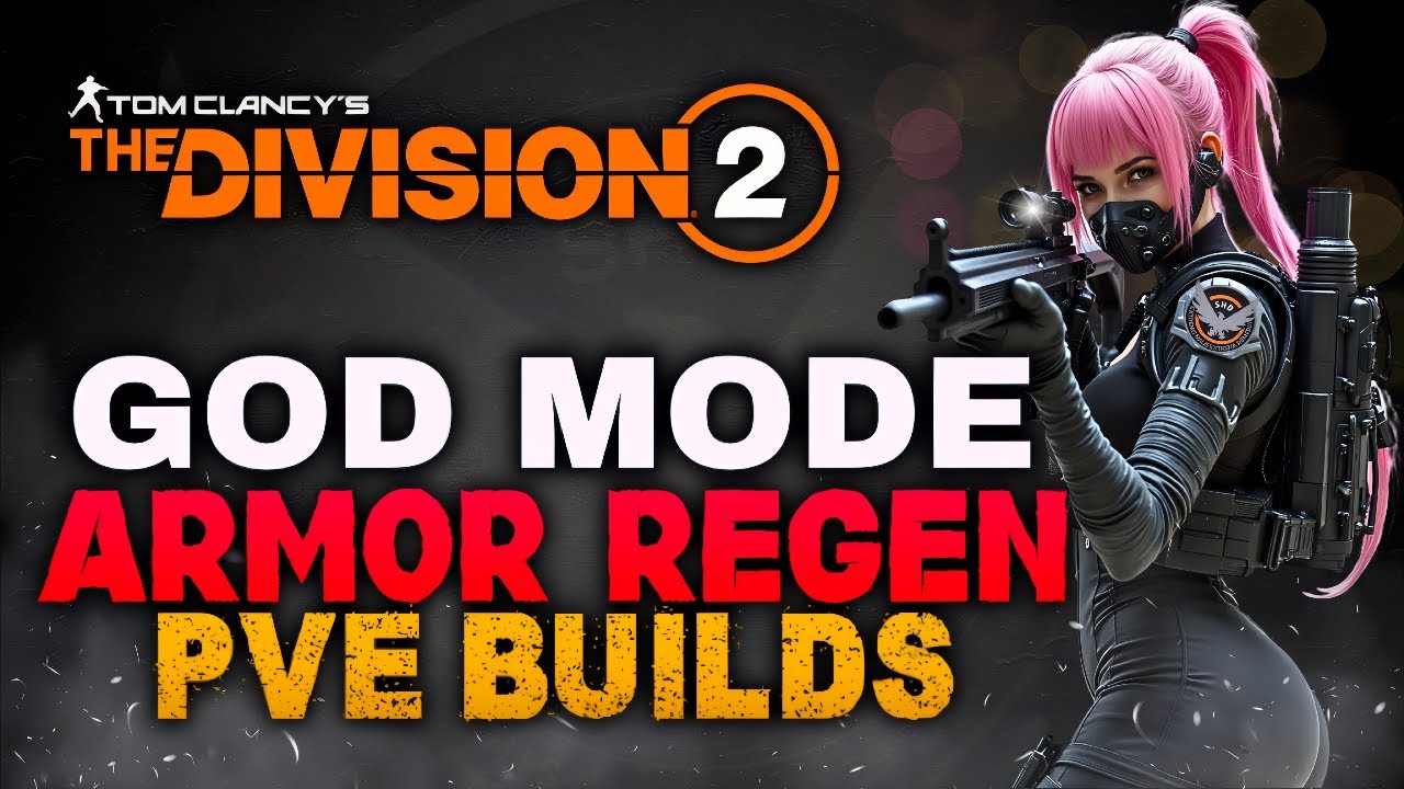 The Division 2 - TOP 3 BEST SOLO ARMOR REGEN DPS Legendary PVE Builds For Year 7 Season 1! (2025)