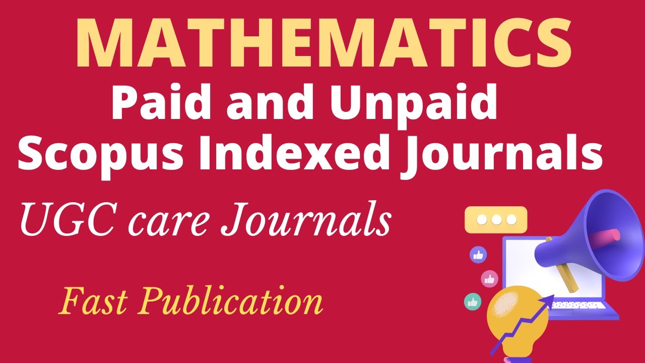 Платные и бесплатные журналы по математике, индексируемые в Scopus | Список математических журнал...